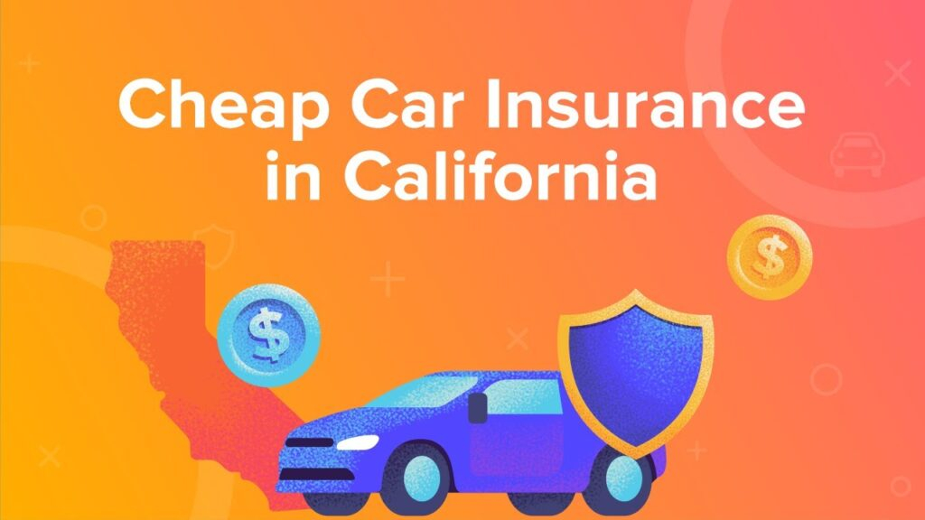 Cheapest Car Insurance in California